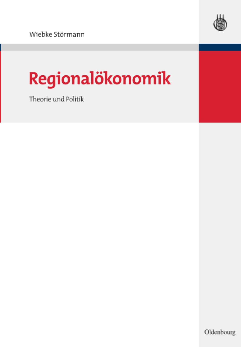 Regionalökonomik: Theorie und Politik Law
