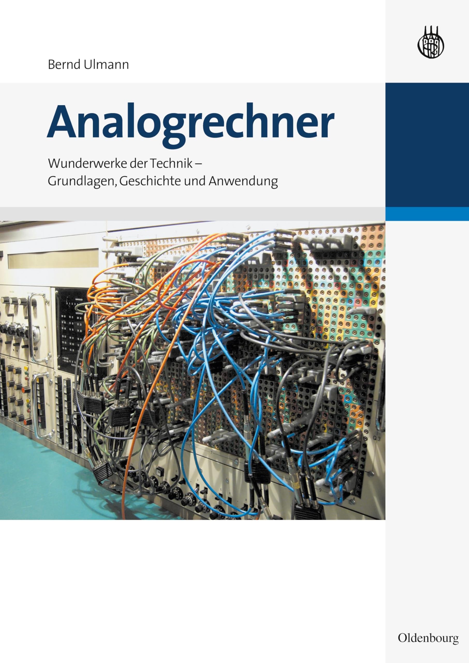 Analogrechner: Wunderwerke der Technik - Grundlagen, Geschichte und Anwendung Computer Science