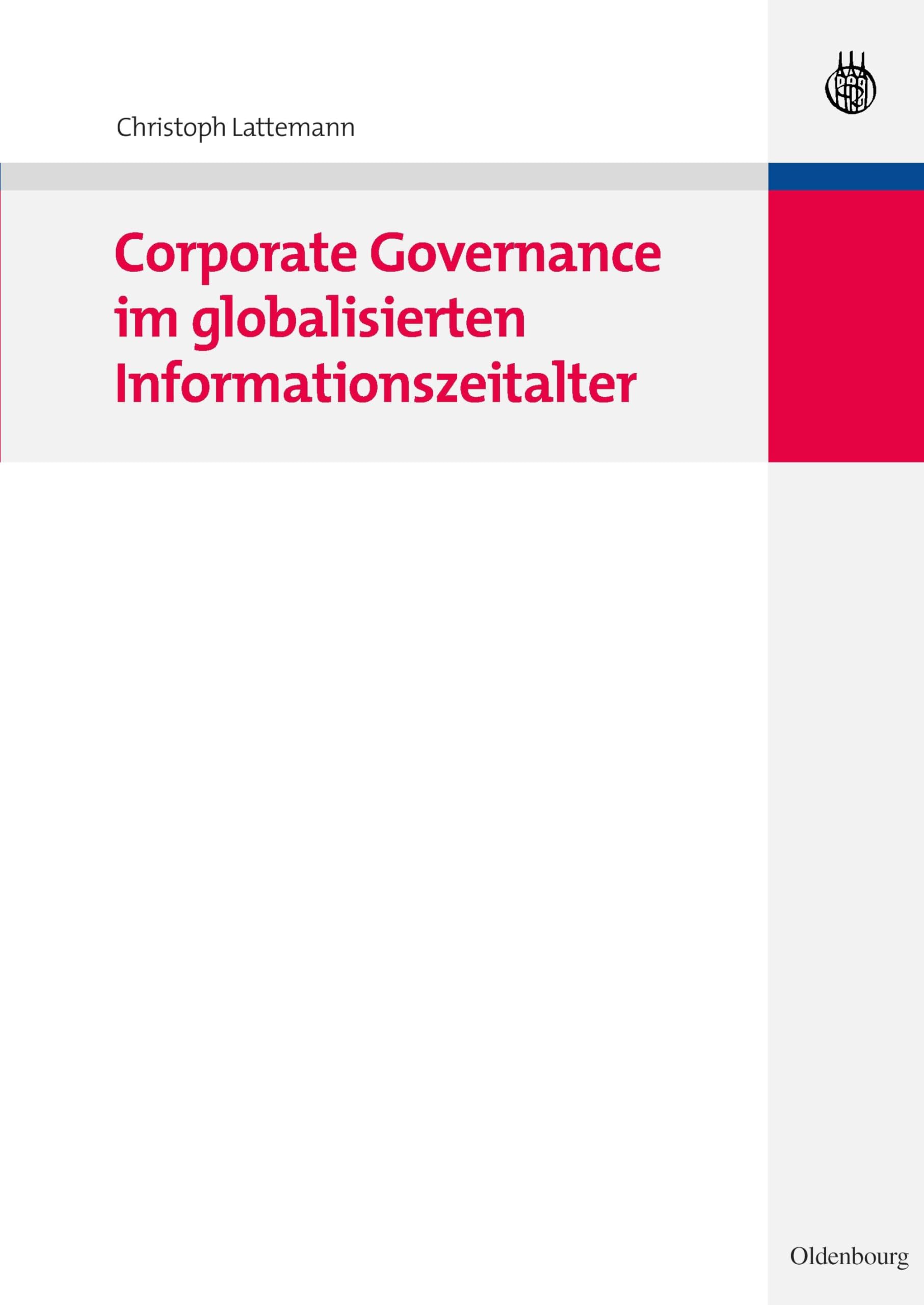 Corporate Governance im globalisierten Informationszeitalter Law