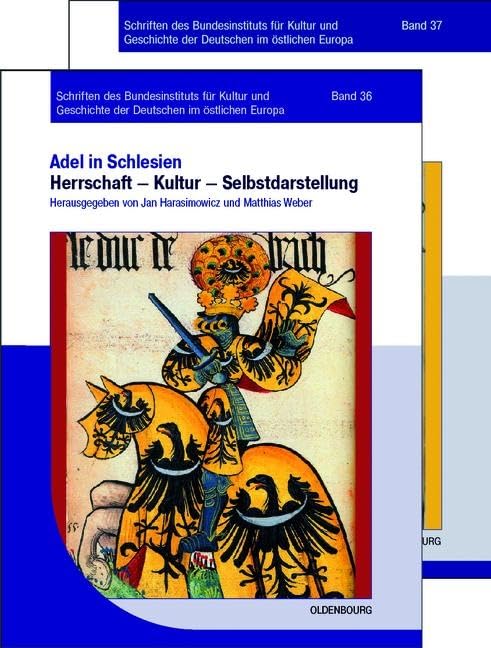 [Set Adel in Schlesien, Band 1+2] Politics & History