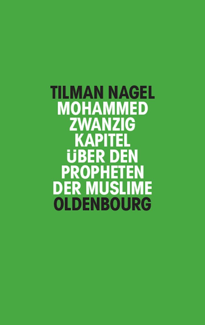 Mohammed: Zwanzig Kapitel über den Propheten der Muslime Philosophy