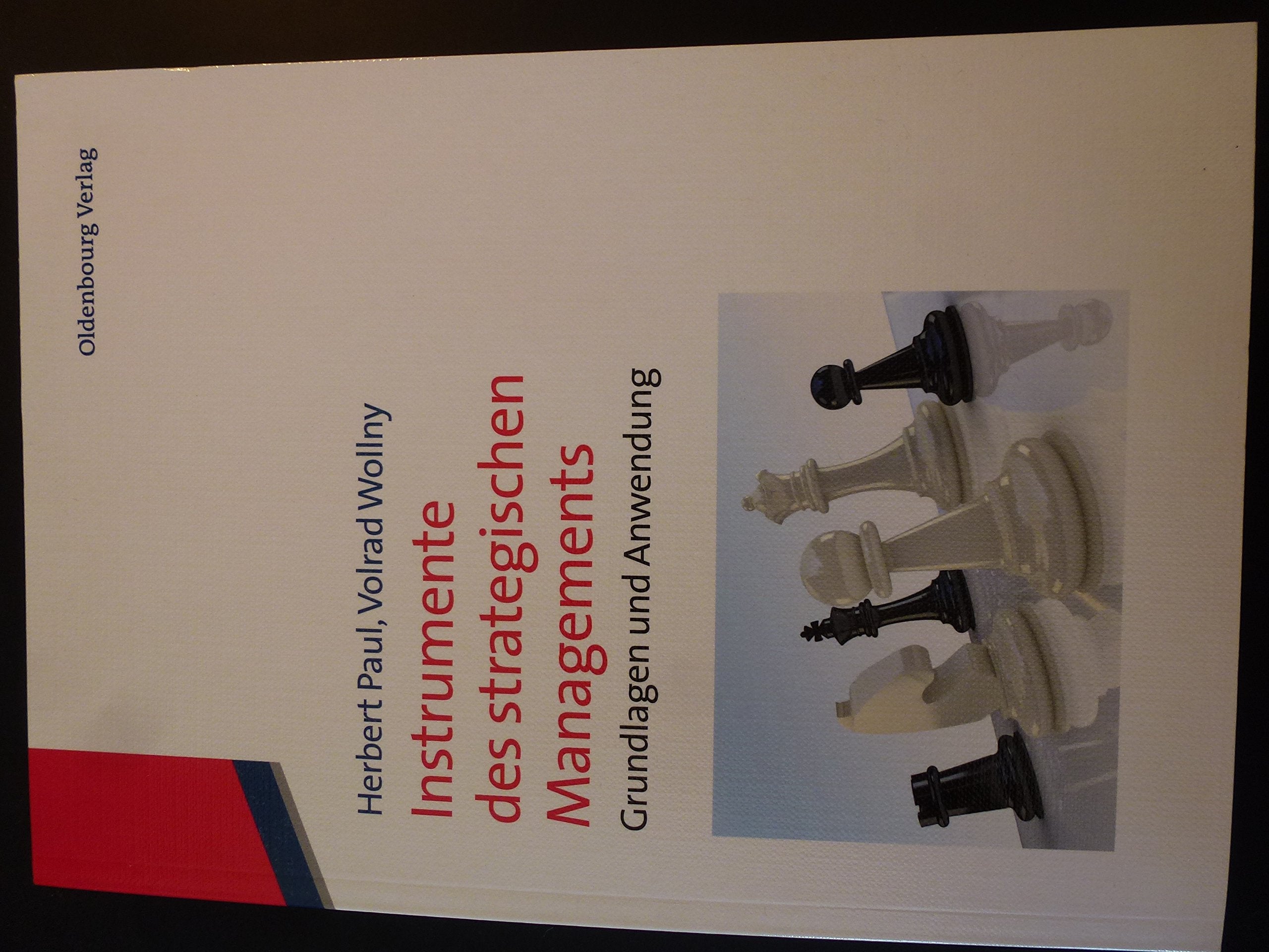 Instrumente des strategischen Managements: Grundlagen und Anwendung Law