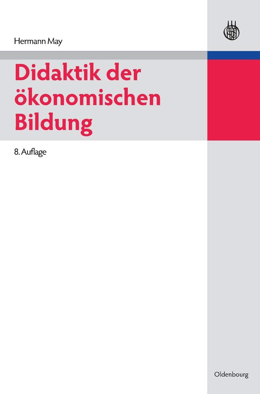 Didaktik der ökonomischen Bildung Business, Finance & Career Books