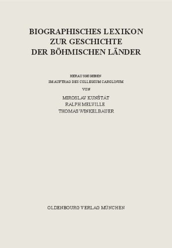 Biographisches Lexikon zur Geschichte der Böhmischen Länder / Lieferung 4: Štefánik bis Sterc Books