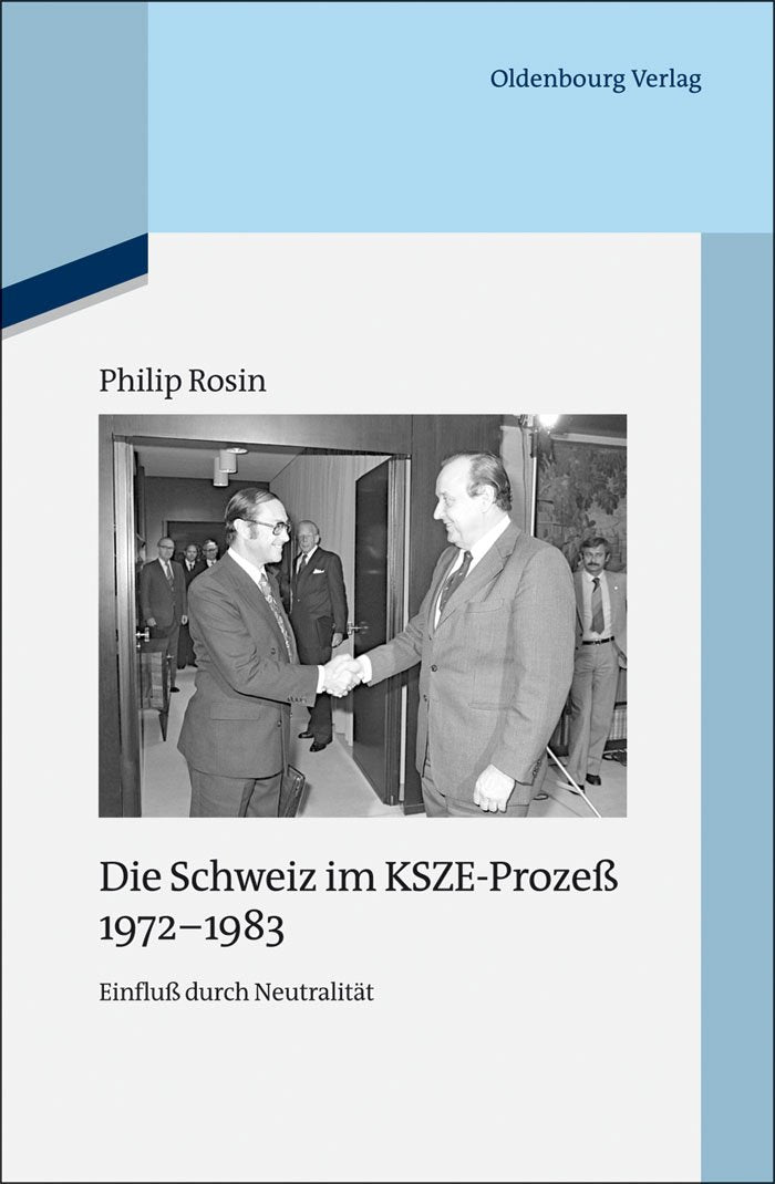Die Schweiz im KSZE-Prozeß 1972-1983 Law