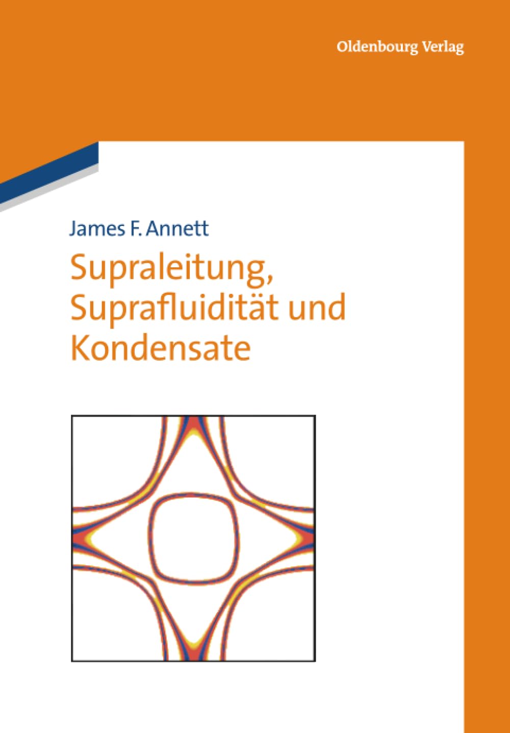 Supraleitung, Suprafluidität und Kondensate Business & Technology
