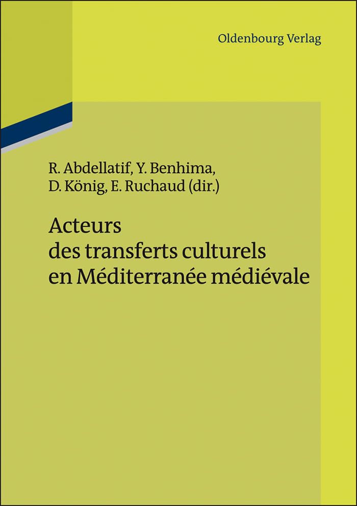Acteurs des transferts culturels en Méditerranée médiévale book