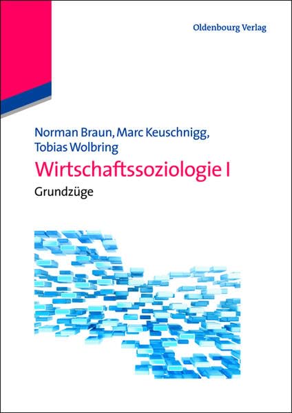 Wirtschaftssoziologie I: Grundzüge Law