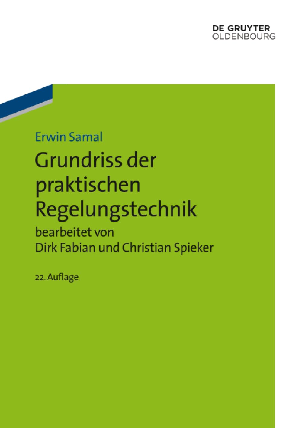 Grundriss der praktischen Regelungstechnik Business & Technology