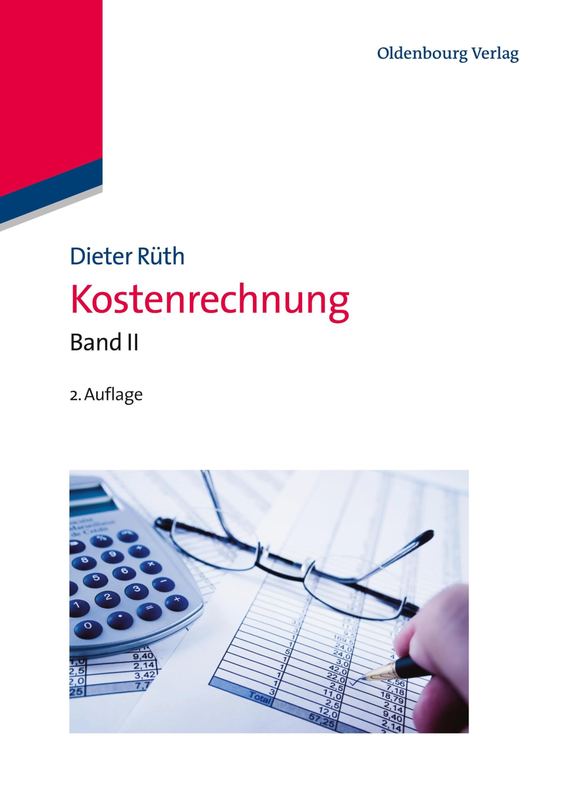 Kostenrechnung: Band II (Managementwissen für Studium und Praxis, Band 2) Law