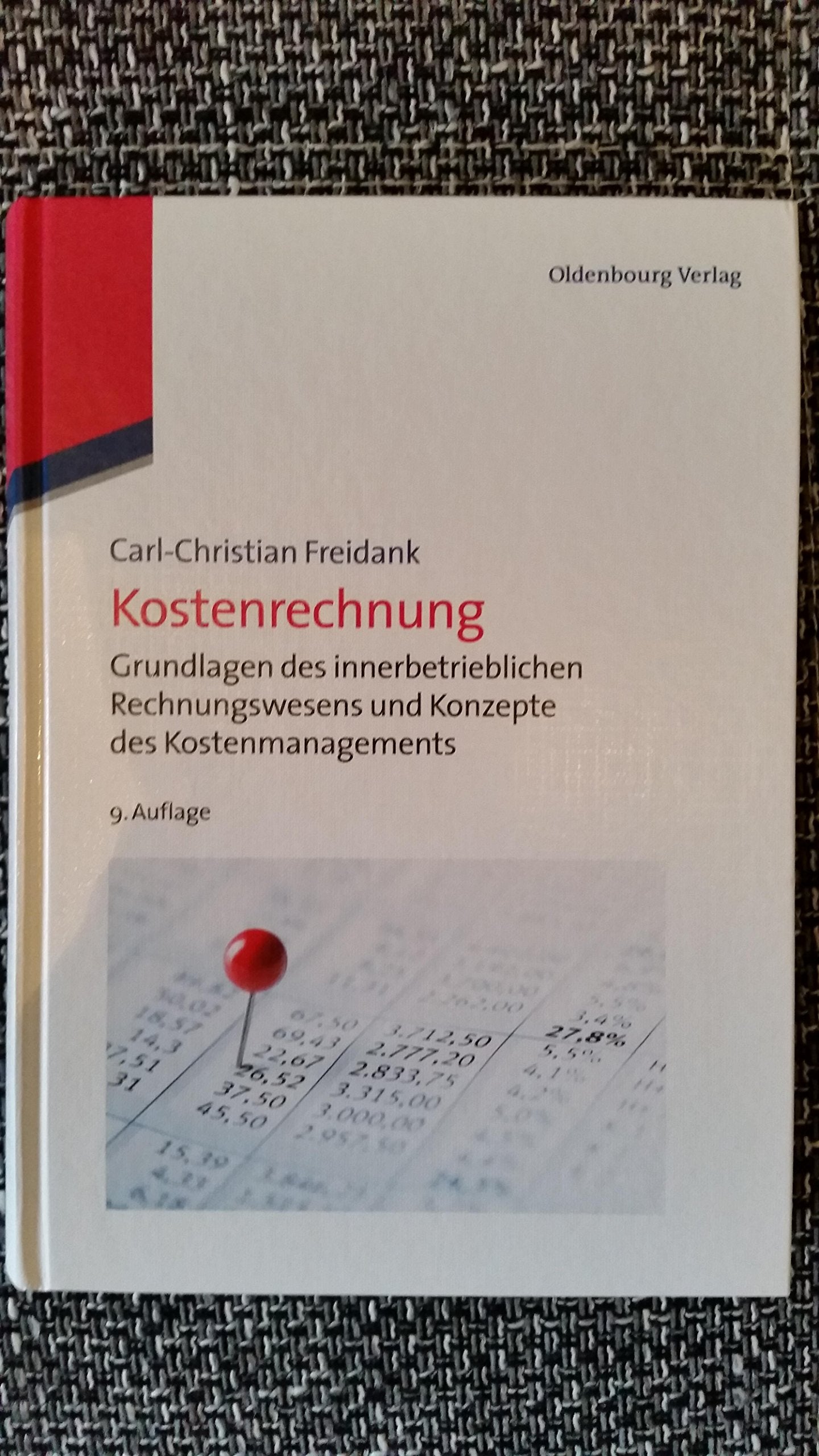 Kostenrechnung: Einführung in die begrifflichen, theoretischen, verrechnungstechnischen sowie planungs- und kontrollorientierten Grundlagen des ... Überblick über Konzepte des Kostenmanagements Law