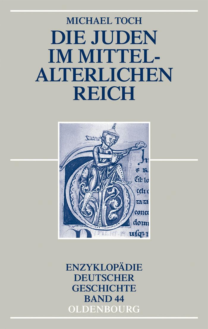 Die Juden im mittelalterlichen Reich German history