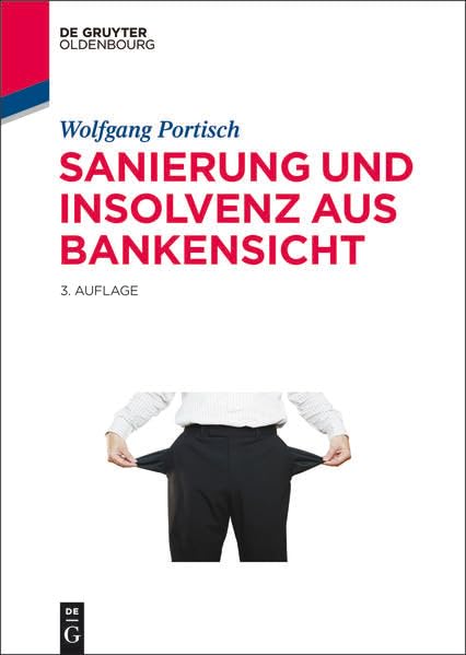 Sanierung und Insolvenz aus Bankensicht Law