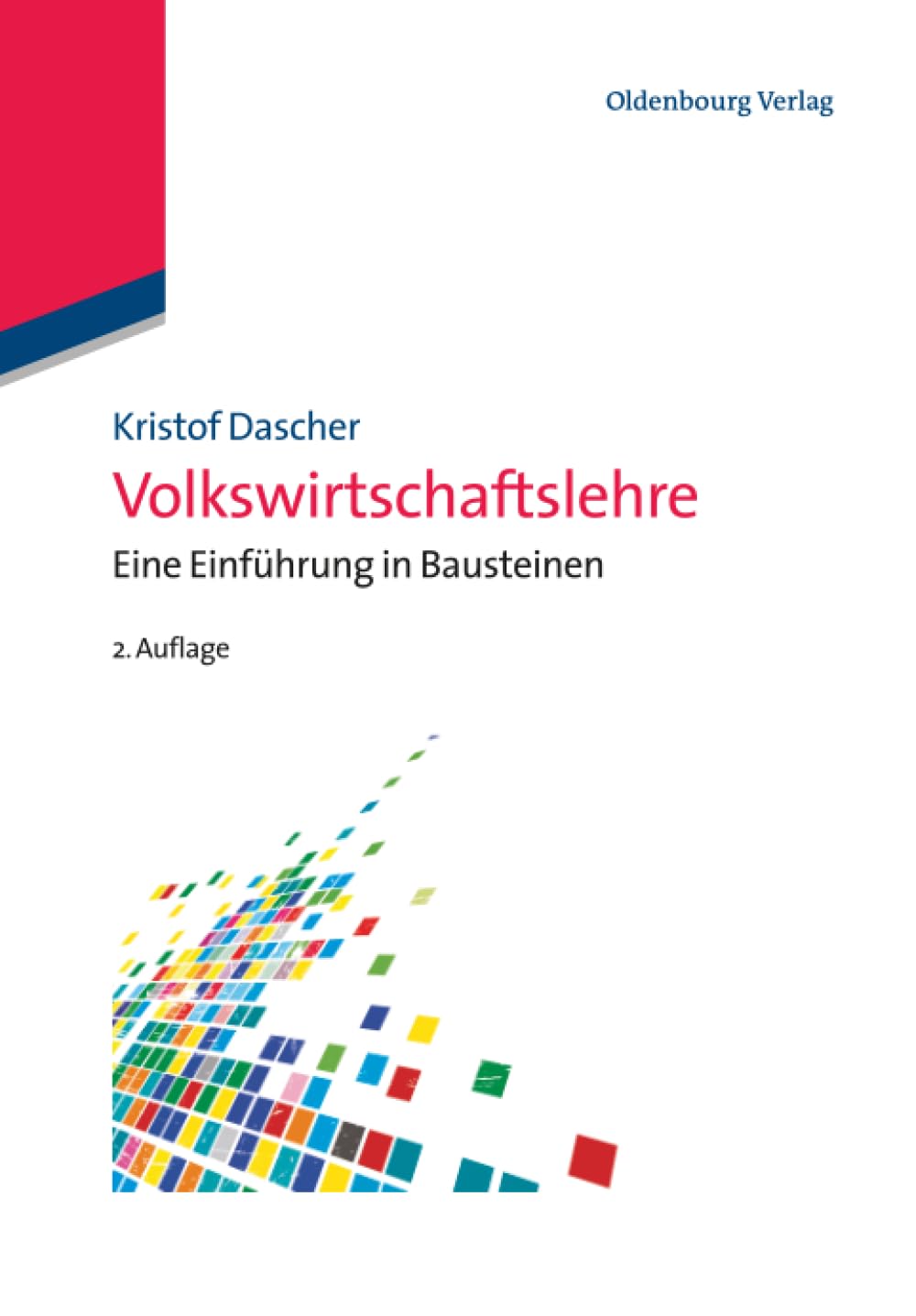 Volkswirtschaftslehre: Eine Einführung inBausteinen Law