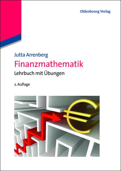 Finanzmathematik: Lehrbuch Mit Übungen Law