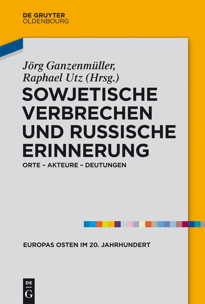 Sowjetische Verbrechen und russische Erinnerung book