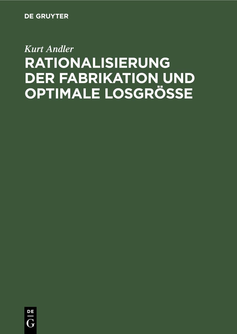 Product Image: Rationalisierung der Fabrikation und optimale Losgröße