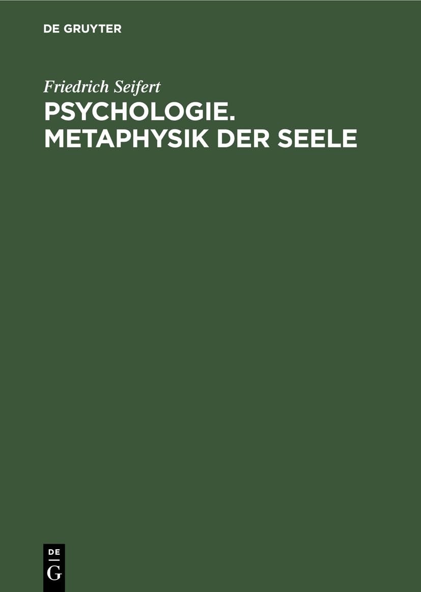Psychologie. Metaphysik der Seele Philosophy