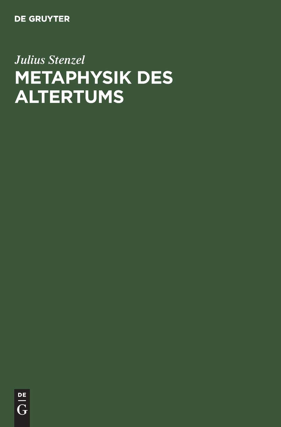 Metaphysik des Altertums: Handbuch der Philosophie Philosophy