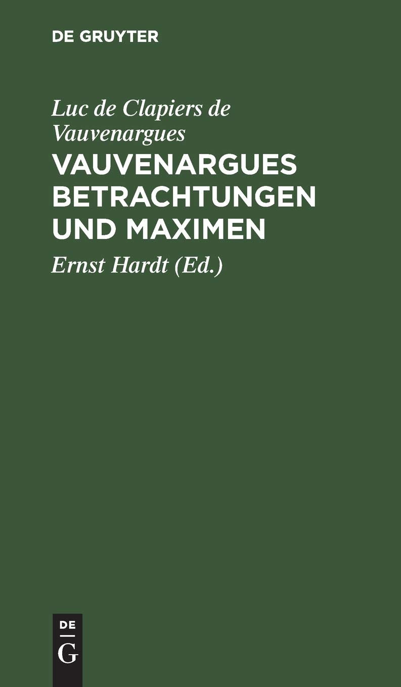 Vauvenargues Betrachtungen und Maximen Philosophy