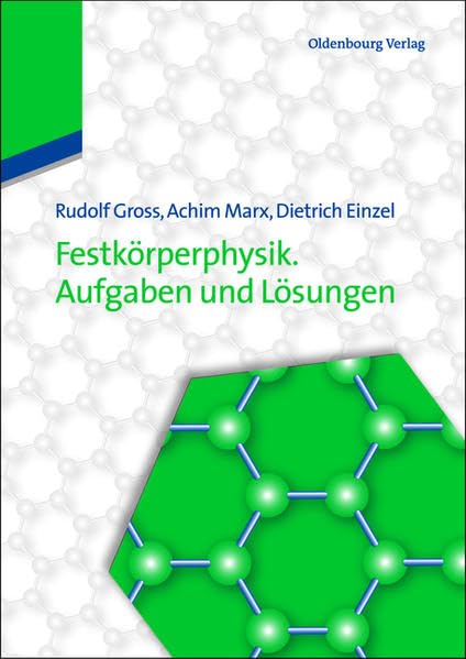 Festkörperphysik. Aufgaben und Lösungen Media & Communication