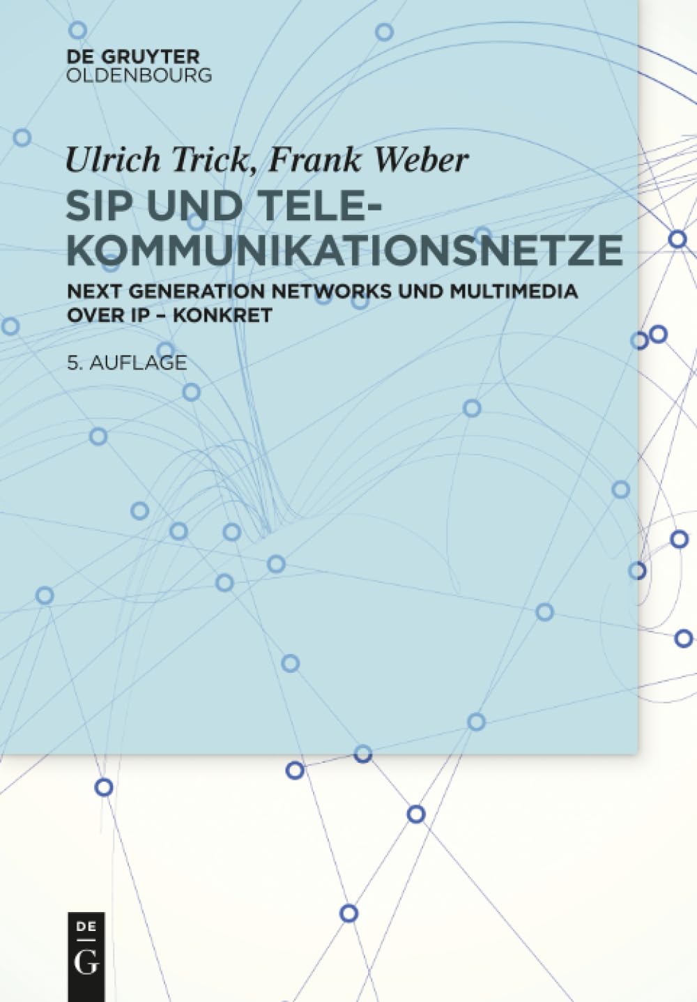 SIP und Telekommunikationsnetze: Next Generation Networks und Multimedia over IP – konkret Computer Science