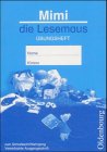 Mimi die Lesemaus - Ausgabe B (Neuausgabe für alle Bundesländer)....: Übungsheft - Vereinfachte Ausgangsschrift (Mimi die Lesemaus - Ausgabe B ... Fibel für den Erstleseunterricht) Study Guides