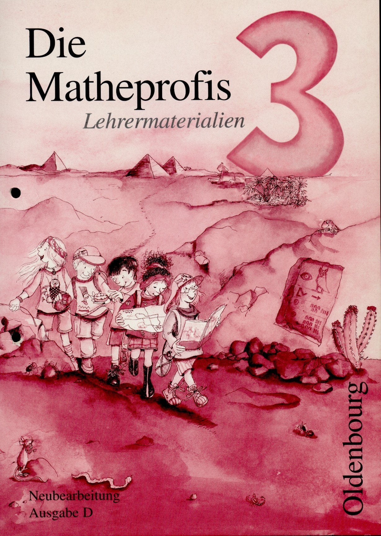 Die Matheprofis Ausg. D 3 LEHRERMATERIALIEN Books