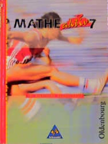 Mathe aktiv, Ausgabe für bayerische Hauptschulen, 7. Jahrgangsstufe (Mathe aktiv. Für bayerische Hauptschulen. In der neuen Rechtschreibung) Learning & Reference