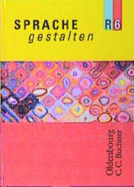 Sprache gestalten - Ausgabe R: 6. Jahrgangsstufe Study Guides