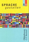 Sprache gestalten - Ausgabe R: 9. Jahrgangsstufe Study Guides