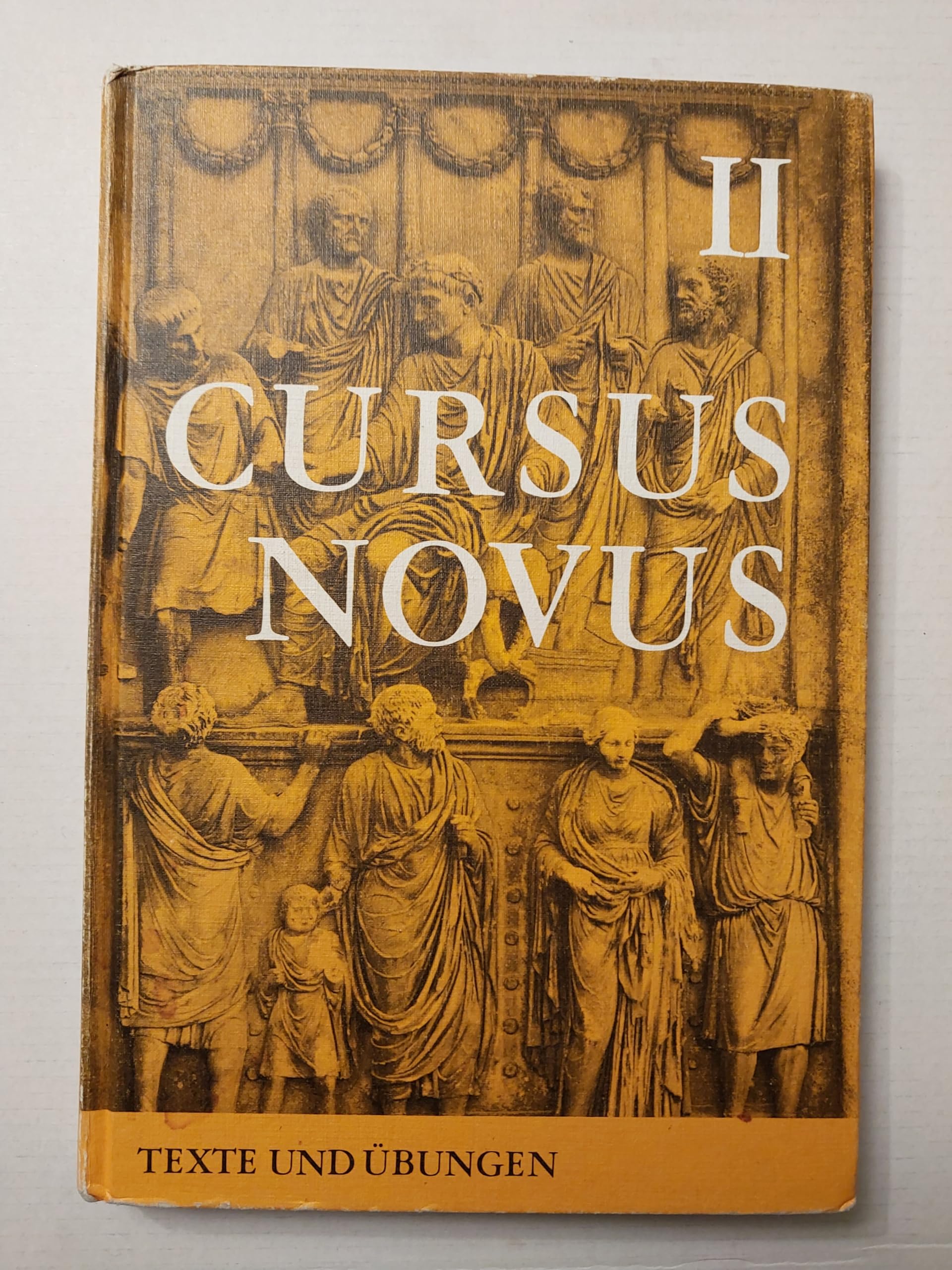 Cursus Novus: Lateinisches Unterrichtswerk / Texte und Übungen II Books