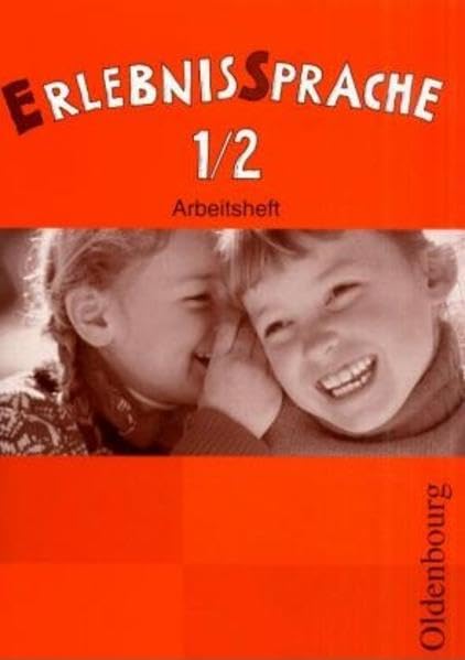 ErlebnisSprache, Sprachbuch für die neue Grundschule in Bayern, neue Rechtschreibung, 1./2. Jahrgangsstufe: Arbeitsheft für die 1./2. Jahrgangsstufe ... Sprachbuch für die Grundschule in Bayern) Study Guides