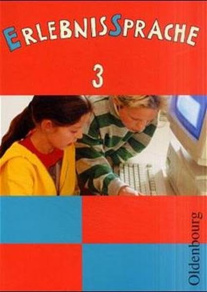 ErlebnisSprache. Sprachbuch für die Grundschule in Bayern: Schülerbuch 3 Study Guides