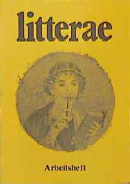 Litterae: Unterrichtswerk für spätbeginnendes Latein / Arbeitsheft Books