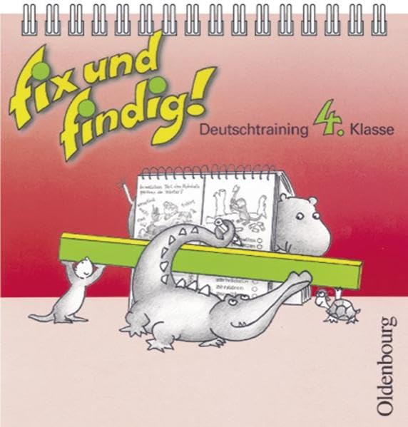 Fix und findig! neue Rechtschreibung, Deutschtraining 4. Klasse: Deutschtraining 4. Klasse, Lateinische Ausgangsschrift Study Guides