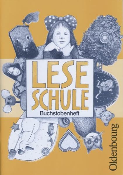 Leseschule Fibel, Ausgabe Bayern, neue Rechtschreibung, Buchstabenheft Study Guides