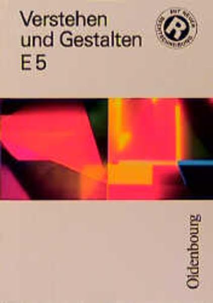 Verstehen und Gestalten. Ausgabe E. Für Nordrhein-Westfalen: Verstehen und Gestalten, Ausgabe E, neue Rechtschreibung, Bd.5, 5. Schuljahr Study Guides