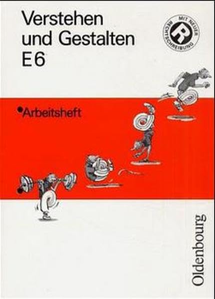Verstehen und Gestalten, Ausgabe E, neue Rechtschreibung, Bd.6, 6. Schuljahr: Arbeitsheft (Verstehen und Gestalten. Ausgabe E. Für Nordrhein-Westfalen) Study Guides