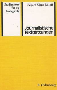Journalistische Textgattungen Media & Communication