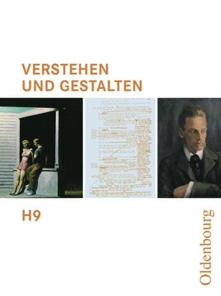 Verstehen und Gestalten - Ausgabe H. Für Gymnasien in Niedersachsen, Rheinland-Pfalz, Sachsen-Anhalt und im Saarland: Verstehen und Gestalten - ... Arbeitsbuch H 9 für Gymnasien Study Guides
