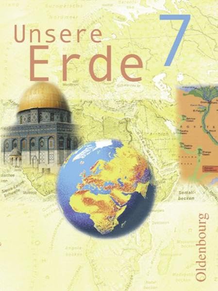 Unsere Erde. Ausgabe B. 7. Jahrgangsstufe Study Guides