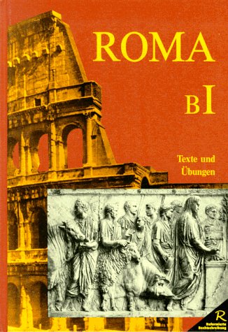 Roma B. Unterrichtswerk für Latein / Texte und Übungen Foreign Languages ​​& Dictionaries