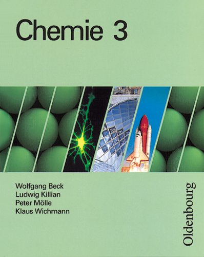 Chemie für Gymnasien - Neue Ausgabe: Chemie für Gymnasien in Bayern, Bd.3, 11. Jahrgangsstufe Study Guides