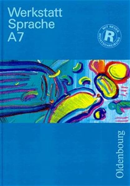 Werkstatt Sprache - A7, neue Rechtschreibung, Sprachbuch für das 7. Schuljahr Study Guides