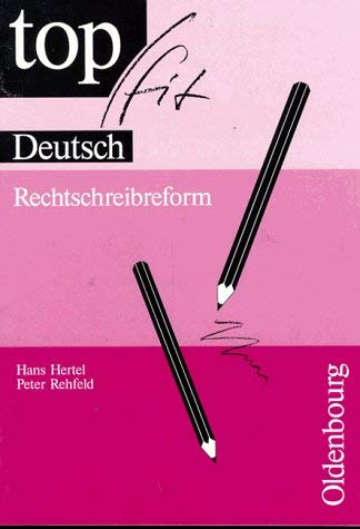 Topfit Deutsch: Rechtschreibreform Books