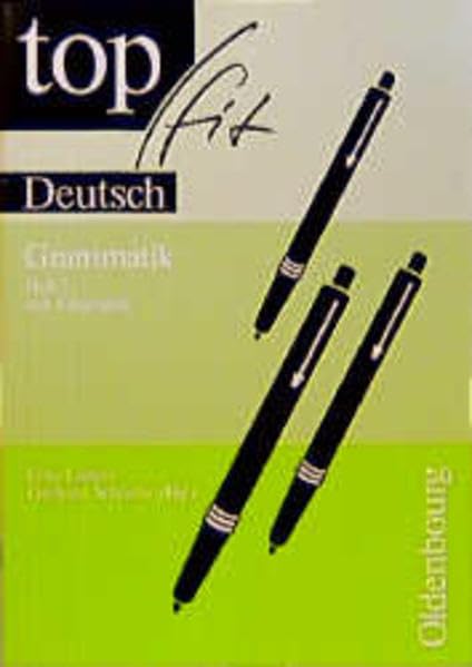 Topfit Deutsch: Grammatik, neue Rechtschreibung, H.1, 5. Schuljahr Learning & Reference