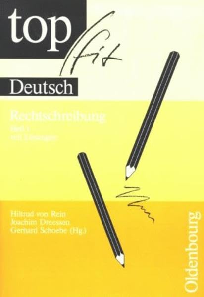 Topfit Deutsch: Rechtschreibung, H.1, 5. Schuljahr Learning & Reference