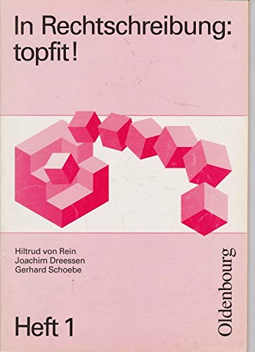 Topfit Deutsch: Rechtschreibung 1 General education
