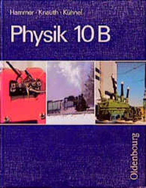 Physik, 10. Jahrgangsstufe, Ausgabe B Study Guides